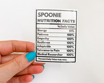Spoonie Nutrition Facts Vinyl Sticker, Spoonie Sticker, Laptop Decal, Waterbottle Sticker, Invisible Illness, Chronic Illness Humour, Gift