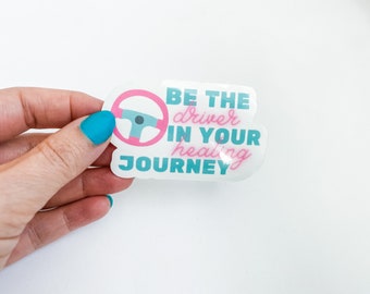 Be the Driver In your Healing Journey Vinyl Sticker, Chronic Illness, Spoonie, Healing Journey, Laptop Decal, Invisible Illness, Take Charge