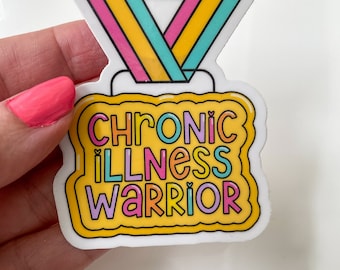 Chronic Illness Warrior Medal-Shaped Sticker | Waterproof & Dishwasher Safe Vinyl - Chronic Illness Vinyl Sticker - Spoonie Sticker