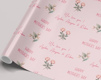 Mothers Day Personalized Wrapping Paper, Happy Mother's Day Gift Wrap, Name Gift Wrap, We love you Gift Wrap for Mom, Floral Gift Wrap, WP48