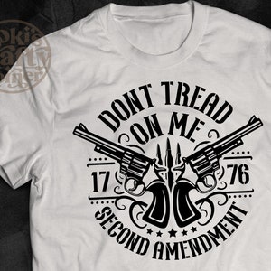 Don&#39;t Tread On Me SVG: 1776 Second Amendment USA (Digital Download)
