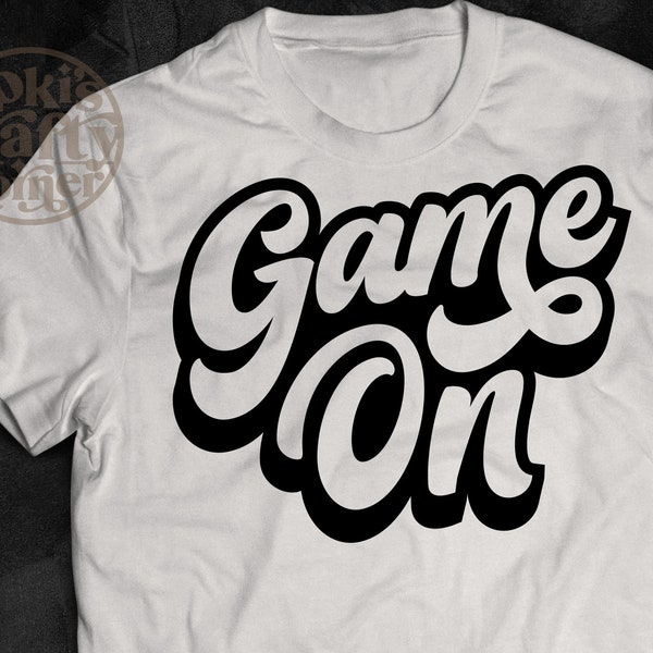 Game On Svg | Game On Football Svg | Game On Baseball Svg | Game On Basketball Svg | Game on Shirt | Sport Svg | Game On Video Games Svg