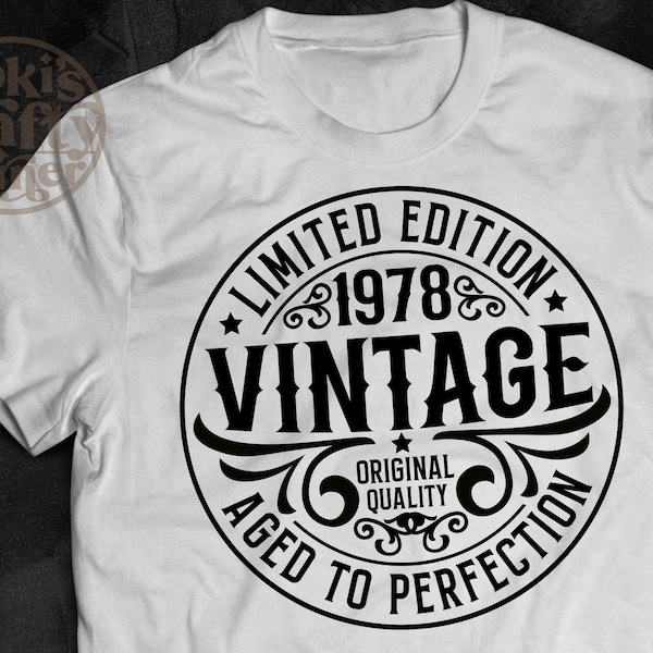 Vintage 45th Birthday Svg | 45th Birthday | Vintage 1978 Svg | 1978 Aged to perfection | Aged to Perfection Svg | 45th Birthday Gift Idea