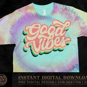 Retro Good Vibes PNG Sublimation Design (Digital Download)