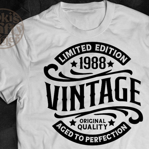 35th Birthday Svg | Vintage 35th Birthday | Vintage 1988 Svg | 1988 Aged to perfection | Aged to Perfection Svg | 35th Birthday Gift Idea