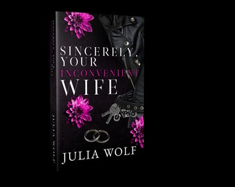 Sincerely, Your Inconvenient Wife signed paperback