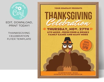 May include: A Thanksgiving celebration flyer with a cartoon turkey wearing a pilgrim hat. The flyer is yellow with brown and orange accents. The text reads "Thanksgiving Celebration" and "Thursday, Nov. 27th". The flyer also includes information about live music, fresh food and drinks, family games, and more. Doors open at 5pm.
