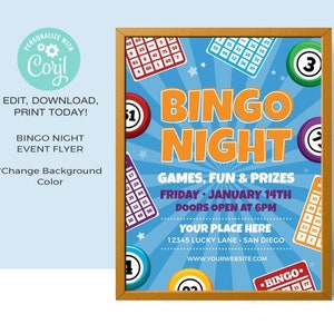 May include: A framed Bingo Night event flyer with a blue background and orange text. The flyer includes bingo cards, game balls, and the text "Games, Fun & Prizes". The date is Friday, January 14th, with doors opening at 6 PM. The flyer is ready to be edited, downloaded, and printed.