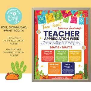 Teacher Appreciation Week Flyer Template EDITABLE | Taco &#39;bout Nacho Average | Taco | 8.5 x 11 • Instant Download Corjl.com