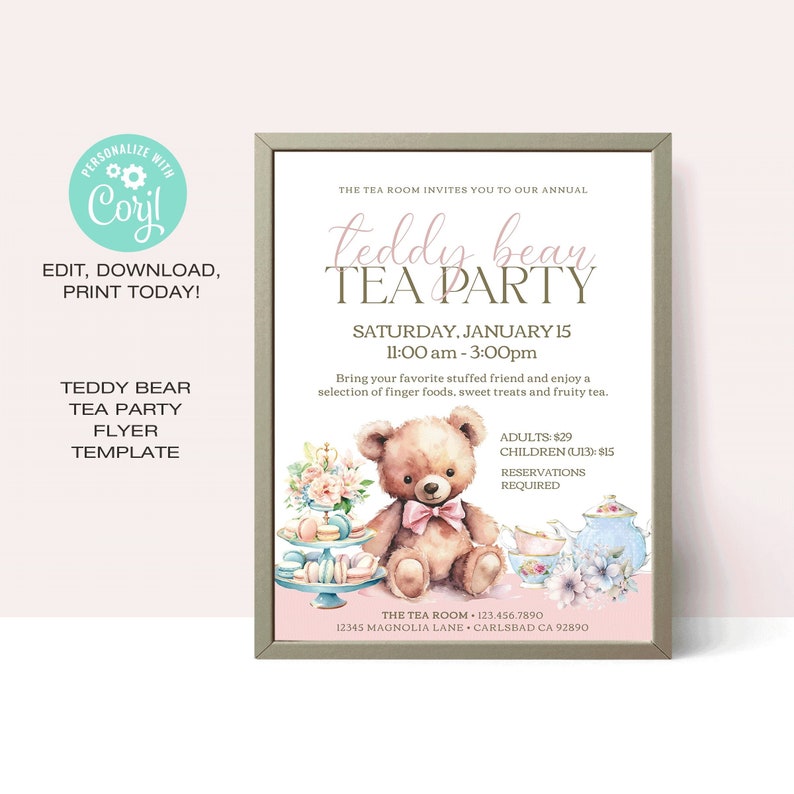 May include: A pink and blue invitation for a Teddy Bear Tea Party. The invitation features a cartoon teddy bear wearing a pink bow tie and sitting at a table with teacups, macarons, and flowers. The text on the invitation reads "Teddy Bear Tea Party" and "Saturday, January 15, 11:00 am - 3:00 pm".