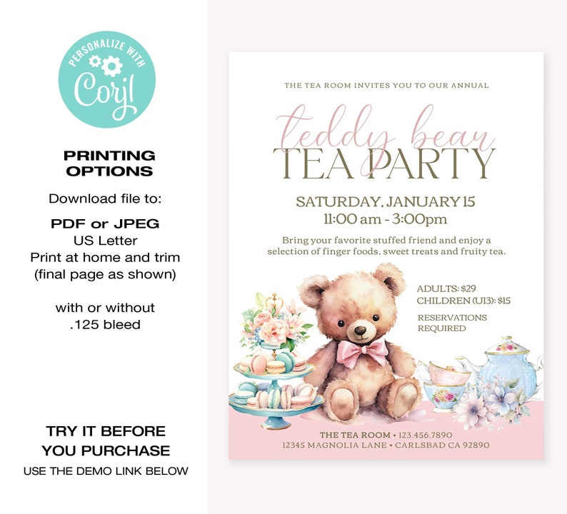 May include: Invitation to a Teddy Bear Tea Party on Saturday, January 15th from 11:00 am to 3:00 pm. The invitation features a watercolor illustration of a teddy bear with a pink bow tie, teacups, and a tiered cake stand with macarons and cupcakes. The text "Teddy Bear Tea Party" is written in a decorative font.