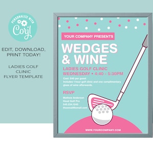 Puede incluir: Un folleto rosa y azul con lunares blancos para una clínica de golf para mujeres llamada "Wedges & Wine". El folleto incluye la fecha, la hora, el costo y la información de contacto para el evento. El folleto también presenta una ilustración de dibujos animados de un palo de golf y una pelota de golf.