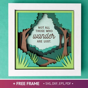 3D Natur Travel Shadow Box, Nicht alle, die wandern, sind verloren, 3D SVG Wanderlust-Dateien für Cricut und Silhouette mit einfachen Anweisungen,