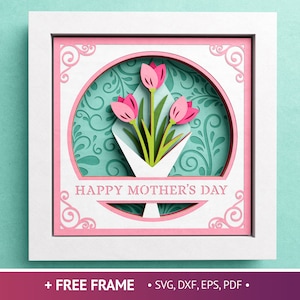 3D-schaduwdoos Moederdag met tulpen, schaduwdoos bloemen, gelaagde papierkunst, voor Cricut en silhouet met eenvoudige instructies