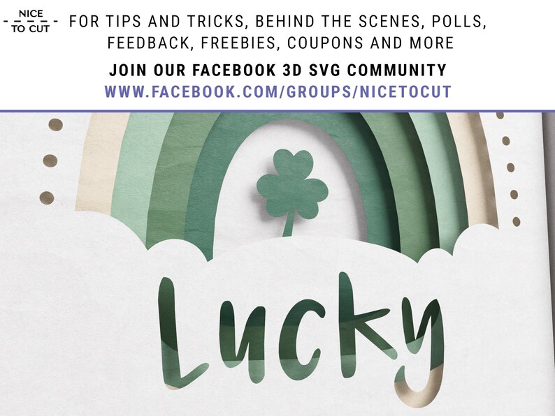May include: A white background with a green shamrock and a rainbow made of paper. The word "Lucky" is written in green and white letters.