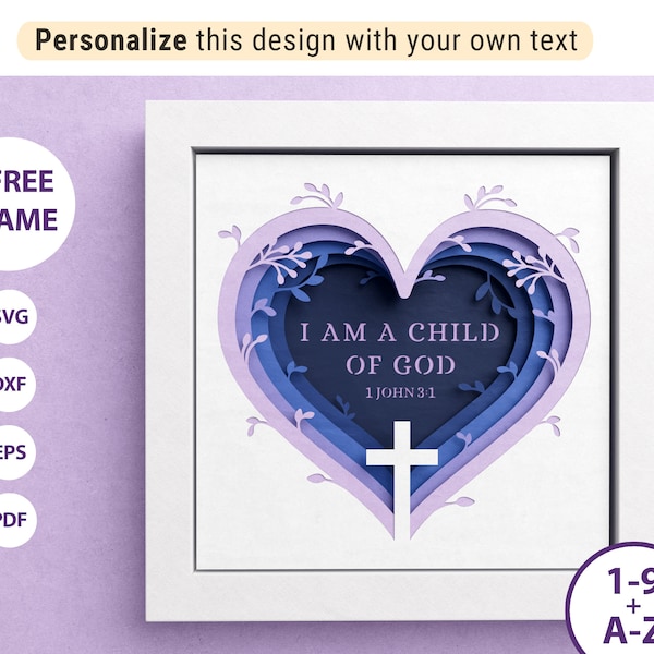 3D Child of God Heart Shadow Box, Christian Shadow Box, Religious Svg, Psalm Files For Cricut and Silhouette with Easy Instructions