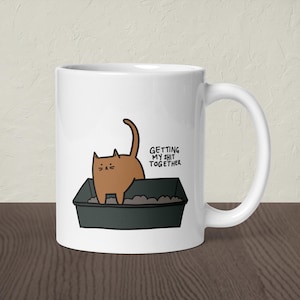 Cat Mug - Cat ‘Getting My Shit Together’ | Coffee Mug | Tea Mug | Cup | Drinking Cup | Funny Mug | Cat Mug | AwkwardCatStudio