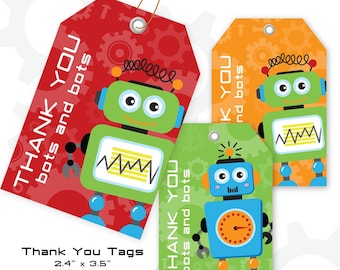 May include: Eight robot themed thank you tags with a red, orange, and green background. Each tag features a different robot design with the text "Thank You bots and bots". The tags are 2.4 inches by 3.5 inches and come with 6 designs per sheet.