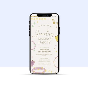 EDITABLE Jewelry Making Birthday Party EVITE Invitation, Phone Text Invite • Electronic •  Digital Template | Corjl - Instant Download