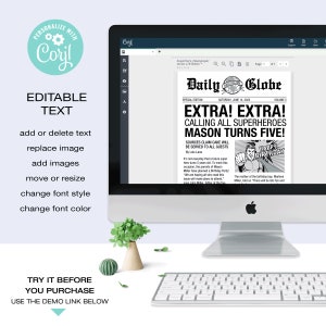 May include: A computer screen displaying a mock newspaper headline that reads "EXTRA! EXTRA! Calling all superheroes Mason turns five!" with a cartoon illustration of a superhero holding a birthday cake. The text "Daily Globe" is at the top of the newspaper. The screen is on a desk with a keyboard and a potted plant.