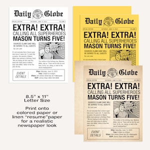 May include: A newspaper-style birthday invitation for a child named Mason turning five. The invitation features a superhero theme with a cartoon superhero and the text "Extra! Extra! Calling all superheroes Mason turns five!" The invitation includes details about the event, including the date, time, and location.