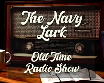 The Navy Lark Old Time Radio Show Audio Book download. OTR Radio comedy series, 247 episodes in mp3 Audiobook format