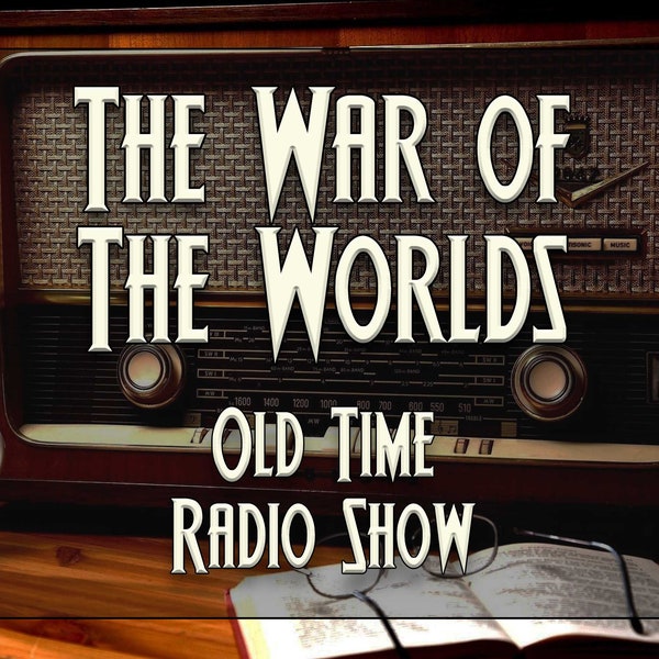 Der Krieg der Welten Old Time Radio Show Hörbuch download. OTR Radio Sci-Fi Drama, 1 Episoden im mp3 Hörbuchformat