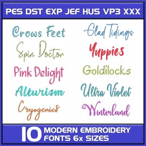 10 Modern Font Designs Bundle, Embroidery Machine Files in pes, exp, dst, jef, hus, vp3, xxx, Alphabet Letter Script Monogram Signature