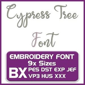 Cypress Tree Script Embroidery BX Font: (0.5-8 inch) (Digital Download)