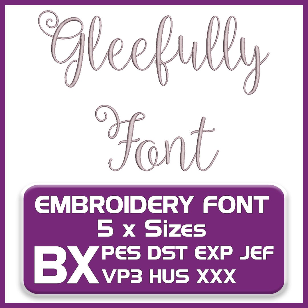 Gleefully Script Embroidery Machine Font | 5 Sizes (digital Download ...