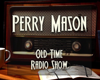 Perry Mason Old Time Radio Show Hörbuch download. OTR Radio-Krimiserie, 255 Folgen im mp3-Hörbuchformat