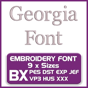 May include: A white background with the words "Georgia Font" in a light purple color. Below the text is a purple rectangle with the words "EMBROIDERY FONT" and "9 x Sizes" in white. The rectangle also lists file types.