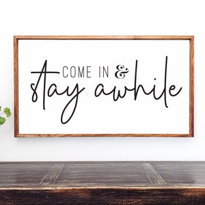 Come in and stay awhile svg, Home svg, farmhouse svg, living room svg, Home Cute files, Stay svg, Our home svg, Small house svg, Family svg