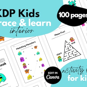 May include: A black and white printable activity book for kids featuring monster illustrations. The book includes 100 pages of activities such as tracing letters, matching monsters, and mazes. The cover features the text "KDP Kids trace & learn interior" and "KIDS MONSTER activity book".