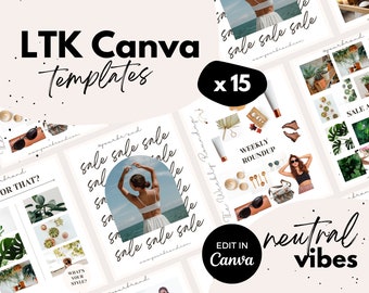 May include: A set of 15 neutral-toned Canva templates for social media, featuring text overlays like "sale sale sale" and "weekly roundup". The templates are designed for use with the LTK app.