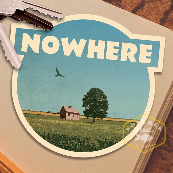 Nowhere travel sticker, vintage style decal for suitcase, luggage, car, laptop or water bottle