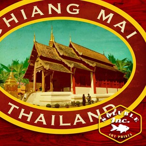 May include: A vintage-style illustration of a temple in Chiang Mai, Thailand. The image is framed in a red circle with a yellow border and the text "Chiang Mai Thailand" in a gold font. The text "Soluble Inc. Art Prints" is in a white font on a red circle with a yellow border.