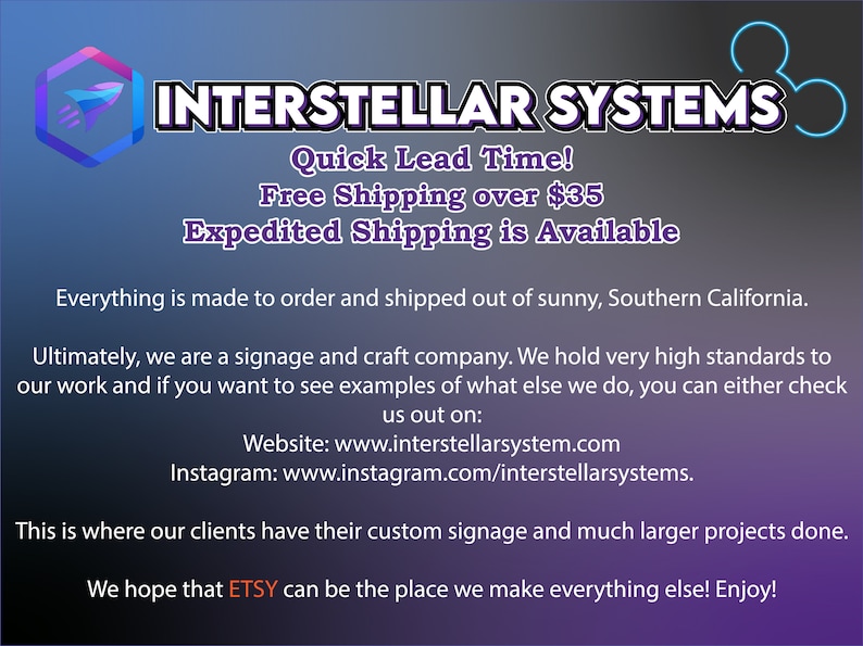 K&ouml;nnte beinhalten: Ein Grafikdesignunternehmen namens "Interstellar Systems" bietet schnelle Lieferzeiten, kostenlosen Versand ab 35 $ und Expressversand an. Das Unternehmen stellt kundenspezifische Schilder und andere handgefertigte Artikel her. Die Website des Unternehmens ist www.interstellarsystem.com und ihr Instagram ist www.instagram.com/interstellarsystems.