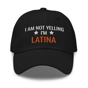No estoy gritando soy sombrero latino, regalo latino, orgullo hispano, mamá hispana, sombrero bordado, gorra de béisbol, gorra de béisbol, gorra bordada