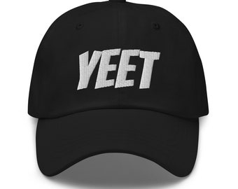 Yeet Hat, Excited Yeeting, embroidered hat, baseball cap, baseball hat, embroidered cap, dad hat, dad cap, trucker cap, trucker hat,teen hat