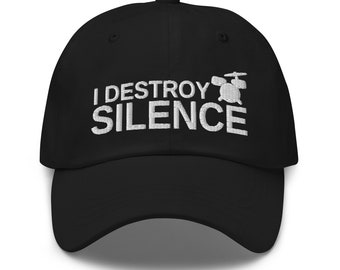 I Destroy Silence Hat, Drummer Gift, Gift for Drummer, Drumming Gifts, Drummer band, Drums, embroidered hat, baseball cap, baseball hat