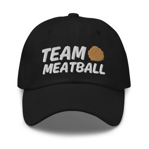 Chapéu de almôndega de equipe, chapéu de pai bordado, meme de piada engraçada, presentes italianos engraçados, presente engraçado para italiano, presente da Itália, presente gastronômico, chapéu para amantes de comida