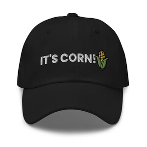 It's Corn Hat, It Has The Juice, A Big Lump With Knobs, Corn Costume, Corn Kid Song, Corn Meme, The Corn Song, Corn Lover, I Love Corn, Cap
