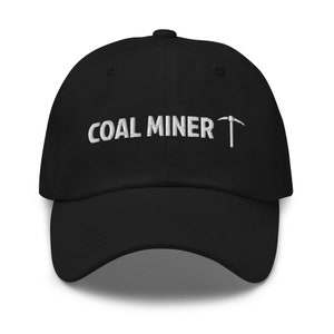 Coal Miner Hat, Coal Miner Gift, Coal Mining Gift, Underground Mining, embroidered hat, baseball cap, baseball hat, embroidered cap, dad hat