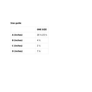 May include: Size guide table with measurements in inches for a garment. The table shows the measurements for one size: A (20 1/2 - 23 1/2 inches), B (4 1/2 inches), C (2 7/8 inches), and D (7 1/8 inches).
