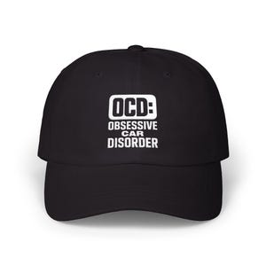 Gorra con eslogan bordado para padres con trastorno obsesivo-compulsivo por los coches