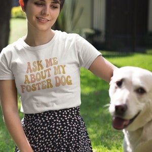 Posez-moi des questions sur mon tee-shirt de chien d’accueil, chemise de parent d’accueil, chemise d’amoureux des chiens, chemise de parent de chien d’accueil, t-shirt de maman de chien d’accueil, cadeau pour parent d’accueil