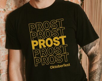 Prost Tee, Oktoberfest Shirt, Oktoberfest Outfit, Beer Festival Shirt, Beer Lover, Beer Lover Gift, Oktoberfest 2023 Shirt, Wurstfest Outfit