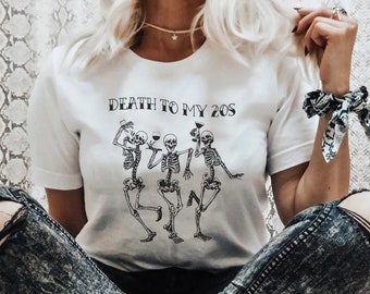 Death To My 20s Shirt, 30th Birthday Shirt, Halloween Birthday, Funeral For My Youth Shirt, RIP 20s, RIP 20s Shirt, Death To My Youth Shirt