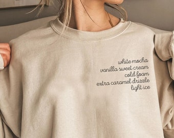 Custom Coffee Order Sweatshirt, Personalized Coffee Order Sweatshirt, Coffee Lover Gift, Girlfriend Gift, Coffee Shop Order Shirt, Barista